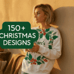 A young woman in golden sunset light wearing a white Christmas sweatshirt decorated with holly leaves and red berries, holding a warm drink while leaning against a stucco wall. A green badge reads “150+ Christmas Designs,” showcasing premium Christmas sweatshirt designs in a relaxed outdoor setting.
